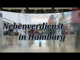 Nebenverdienst in Hamburg. Sie wollen mehr Lebensqualität fü
