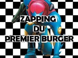Le Zapping du Burger