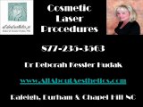 Cosmetic laser procedure & surgery raleigh durham nc