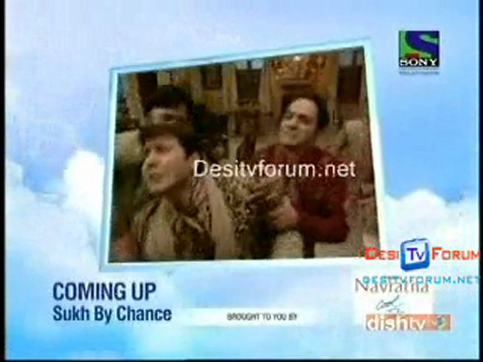 Sukh by chance 5th may 2010 pt4
