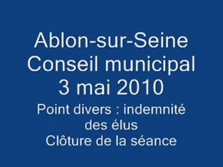 Conseil municipal 3 mai 2010 - Clôture