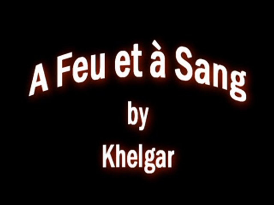 A Feu et à Sang - Khelgar