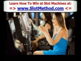 How to Win on Slot Machine Tips - How Do You Win at Slot Mac