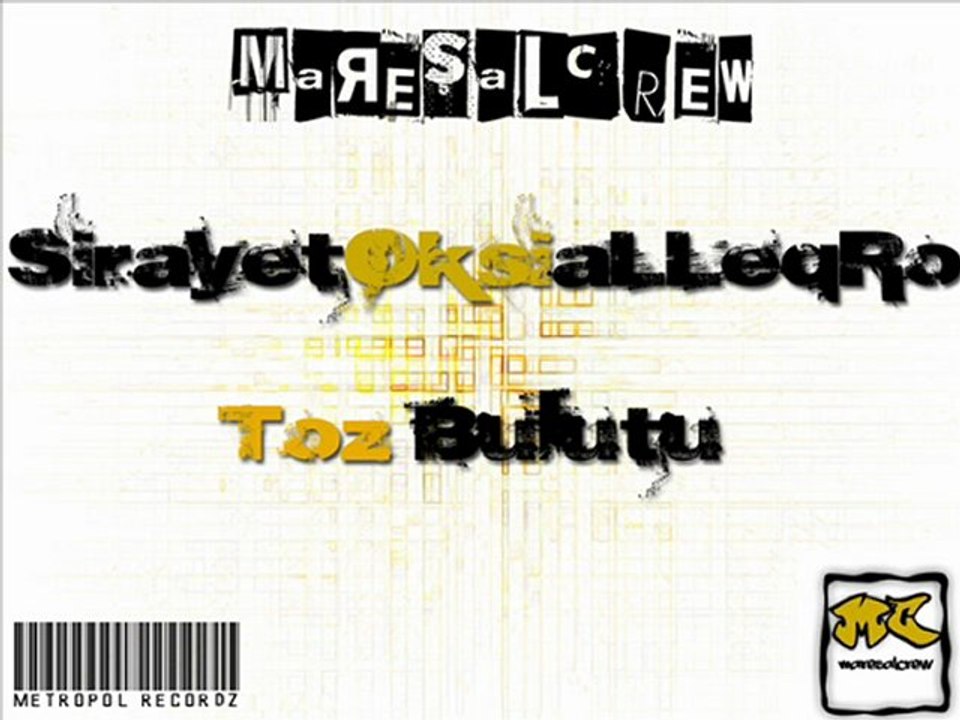 aLLeqRo & Oksi & Sirayet - Toz Bulutu
