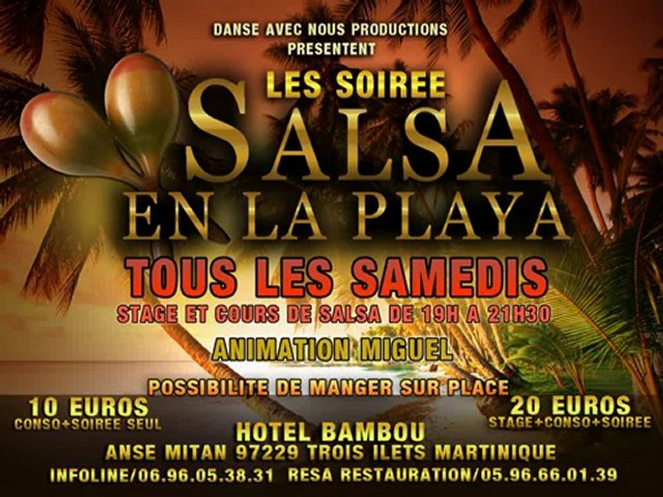Salsa en la playa le samedi Hotel Bambou Trois Ilets