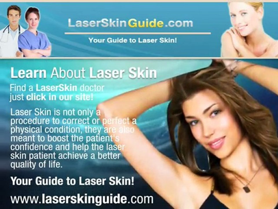 Laser Skin