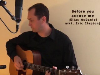 before you accuse me