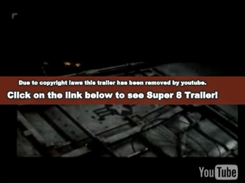 *Super 8 Movie Trailer* (by J.J. Abrams). MUST SEE!!
