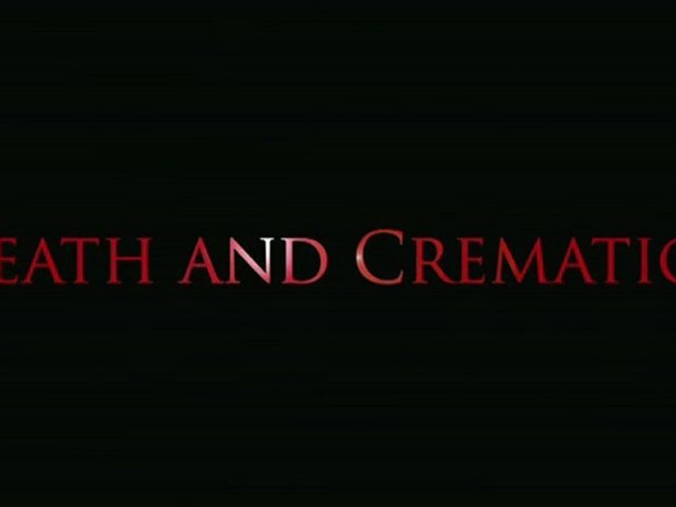 Death and Cremation