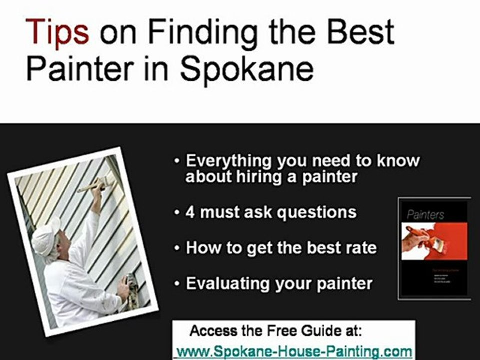 How To Get The Best Spokane House Painting