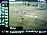 Samsunspor-Fenerbahçe- 4-0 (Rıfat'ın golü) S.B.Ç