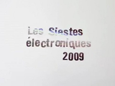 Les Siestes Electroniques 2009