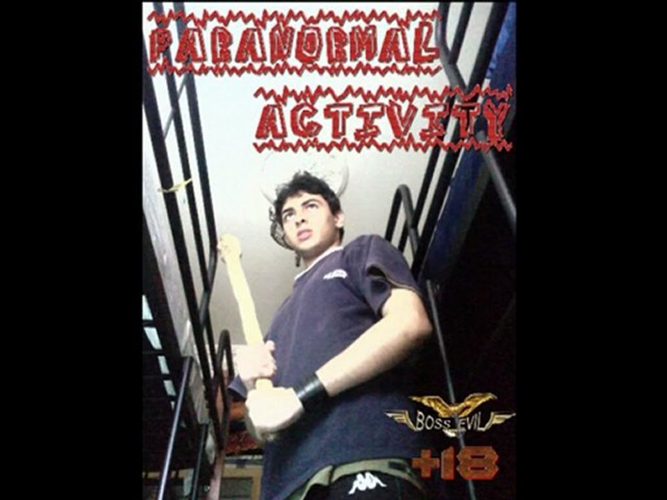 paranormal activity boss-evil Edition