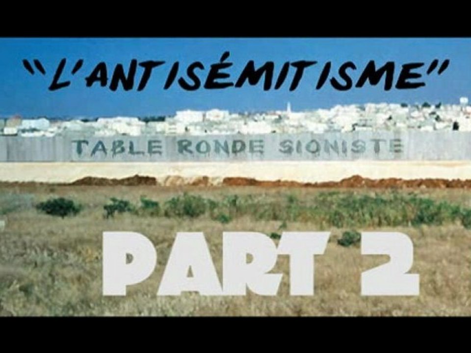Table ronde sioniste part 2