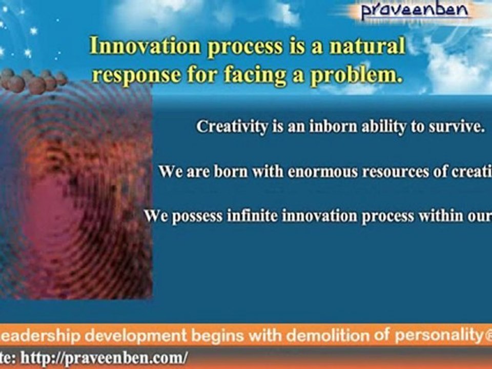 Intent propel the innovation process