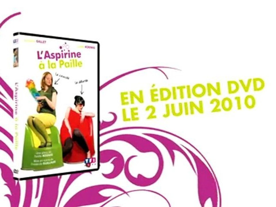 BANDE ANNONCE DVD DE L'ASPIRINE A LA PAILLE / TF1 VIDEO