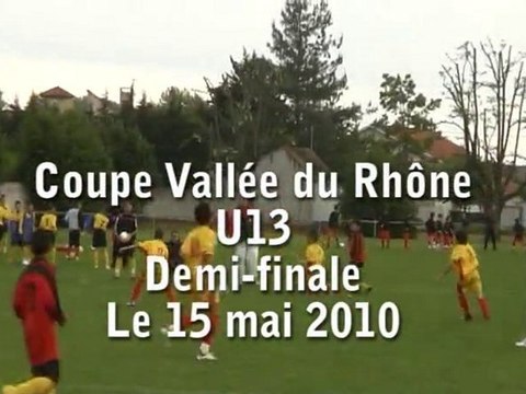 Demi-finale de la Coupe Vallée du Rhône le 15 mai 2010