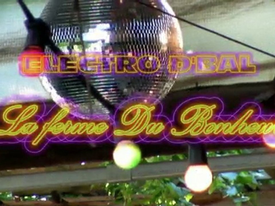 Electro d'Bal - La Ferme Du Bonheur