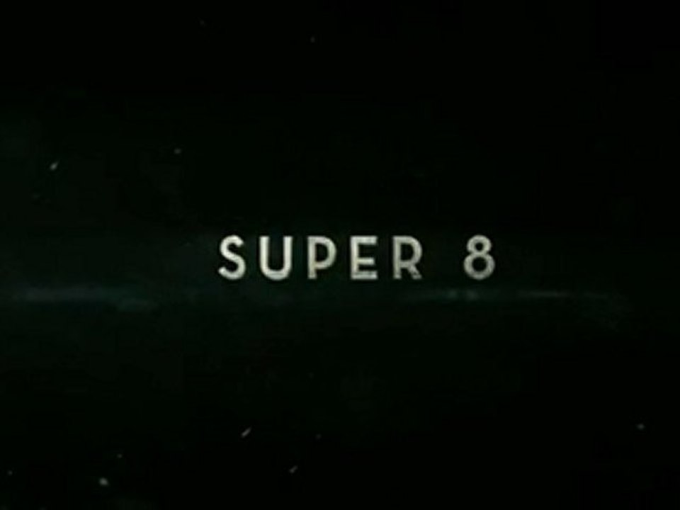 Super 8 Teaser