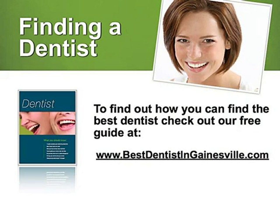 Dentist in Gainesville- Tips on Finding The Best Dentist in