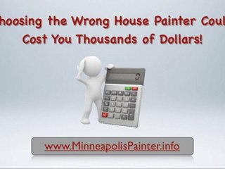 How to Avoid Getting Ripped Off by Minneapolis House Painte