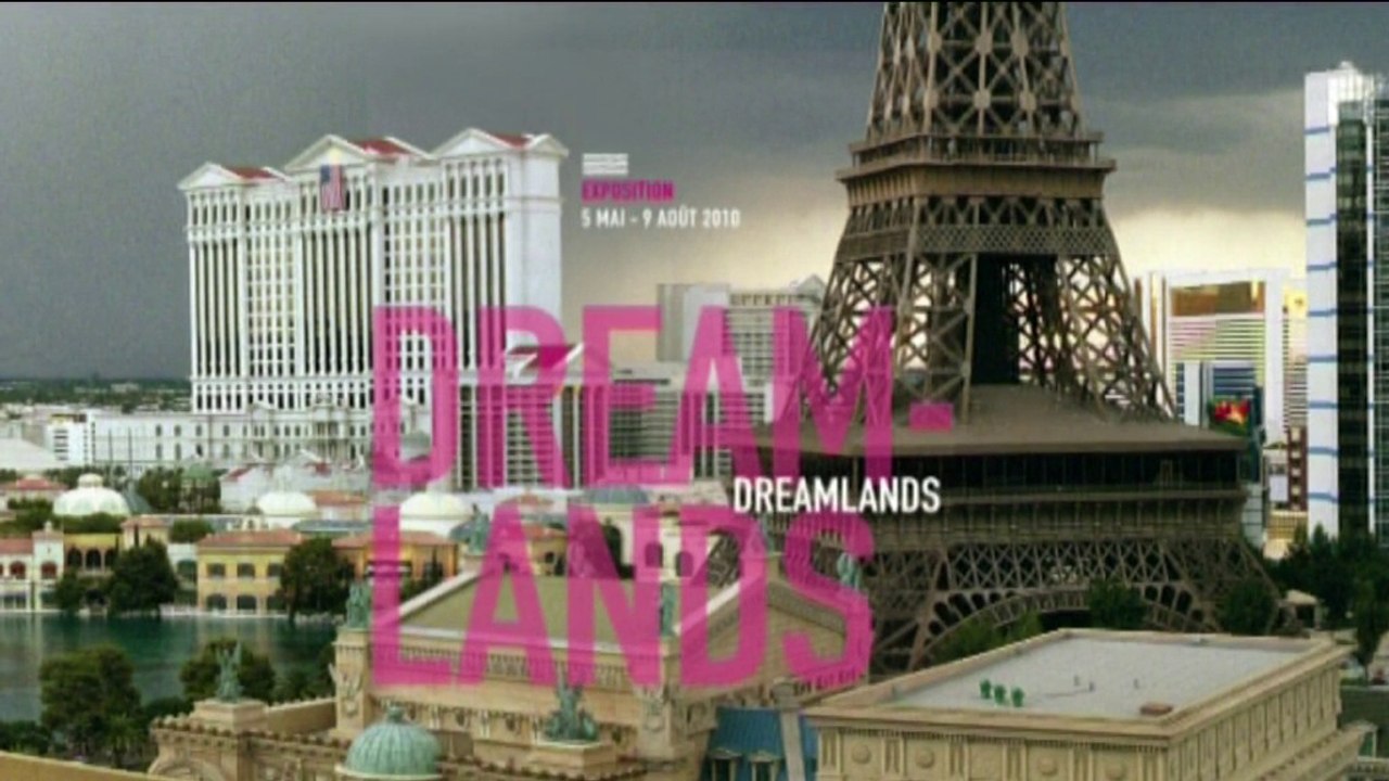 Dreamlands | Exposition