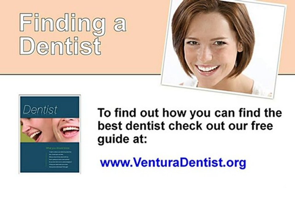 Ventura Dentist tips for choosing Ventura Dentist