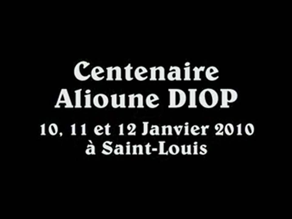 Centenaire Alioune Diop - Introduction