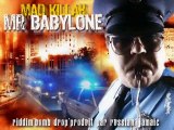 Mad Killah - Mr Babylon