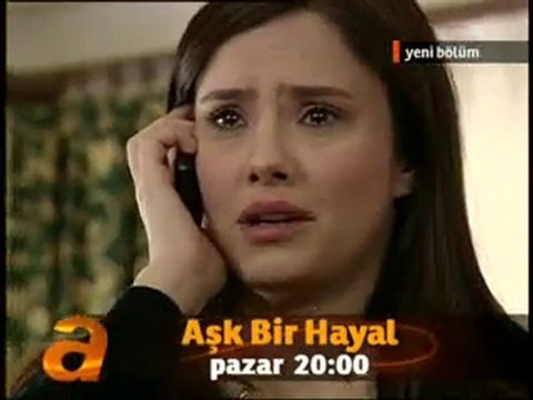ATV - Yeni Diziler-Aşk Bir Hayal