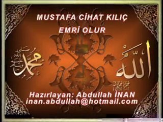 Hz. Vahşinin Öyküsü Abdullah inan & Mustafa Cihat Emri Olur