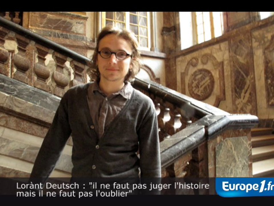 Lorànt Deutsch : "ne pas juger l'histoire"