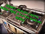 Dj Bora tepe vs Dj Fatih Gurcan Remix Demet akalin Canta