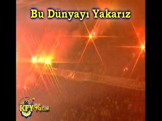 Bu Dünyayı Yakarız