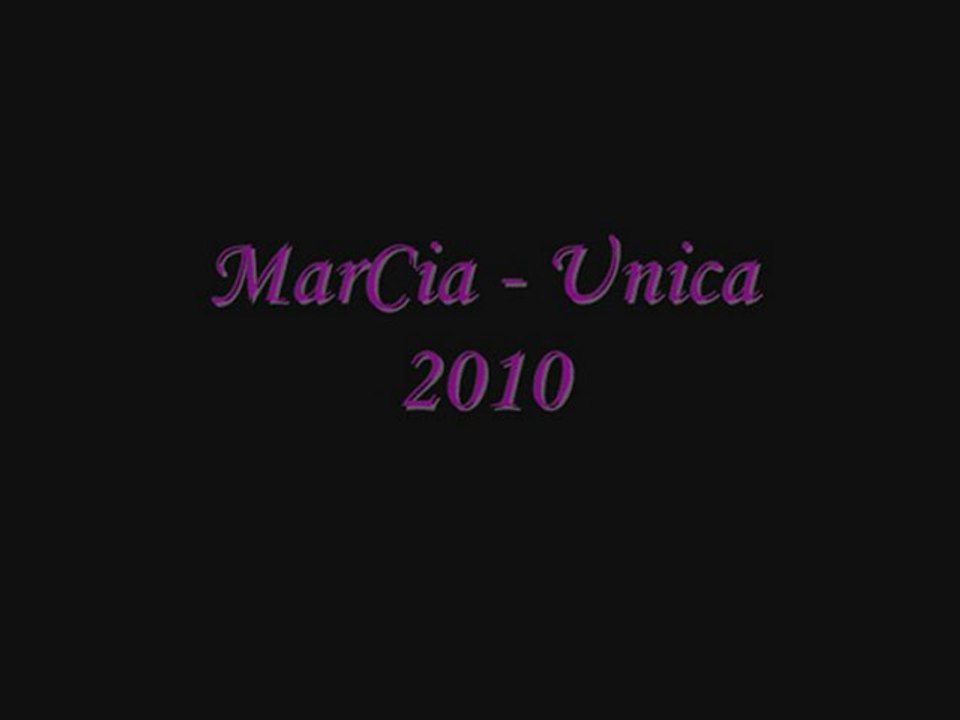 Marcia - Unica *