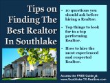 Southlake Realtors | Tips on Finding the BEST Southlake Rea