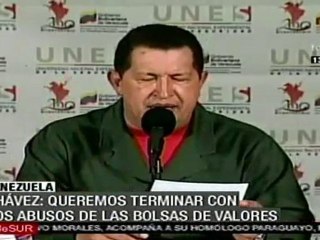 Chávez: queremos terminar con los abusos de las bolsas de v
