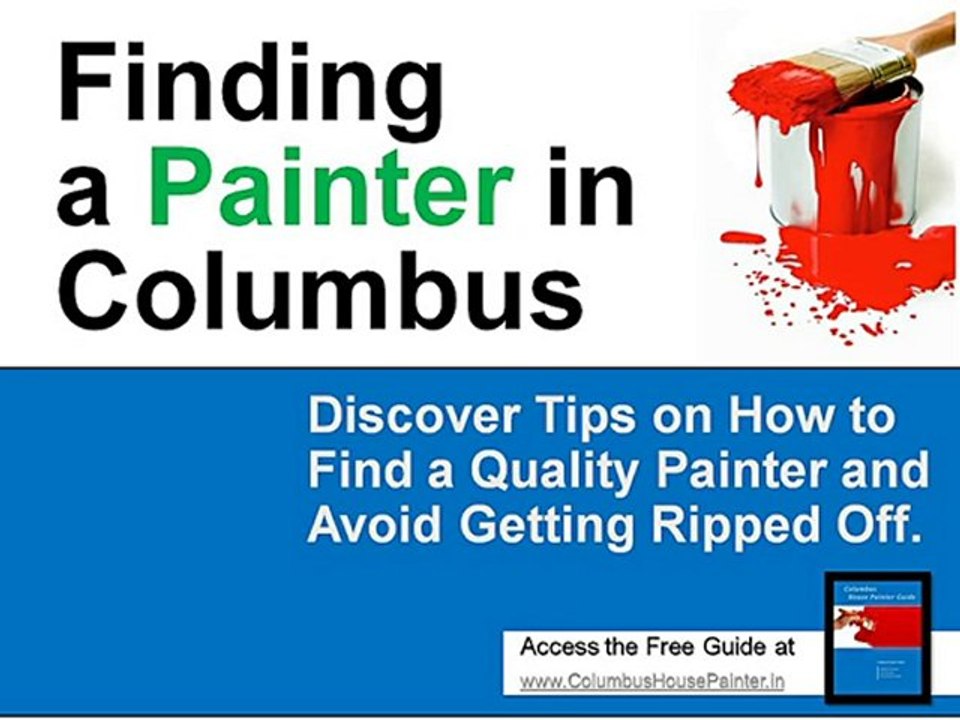 Columbus House Painter Tips on Finding the Best Painter in
