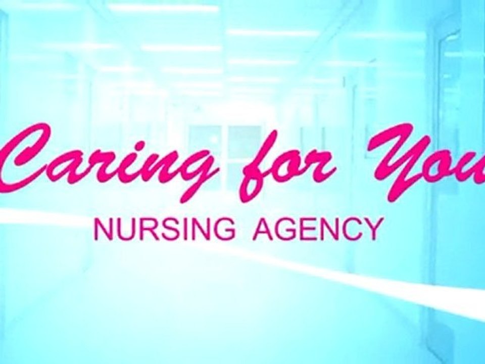 Caring for You Nursing Agency