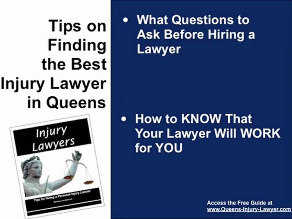 Getting the Best Queens Injury Lawyer