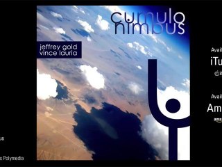 Cumulonimbus - Jeffrey Gold and Vince Lauria