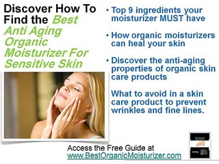 Best Anti-Aging Organic Moisturizers For Sensitive Skin