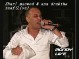 Cheb Redouane Zahri Msewed   Ana Drabtha Zaaf (Live)