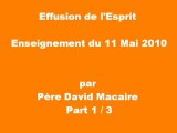 Effusion à l'Esprit, Enseignement du 11 Mai 2010