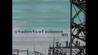 Students of Science - Life on Annex One