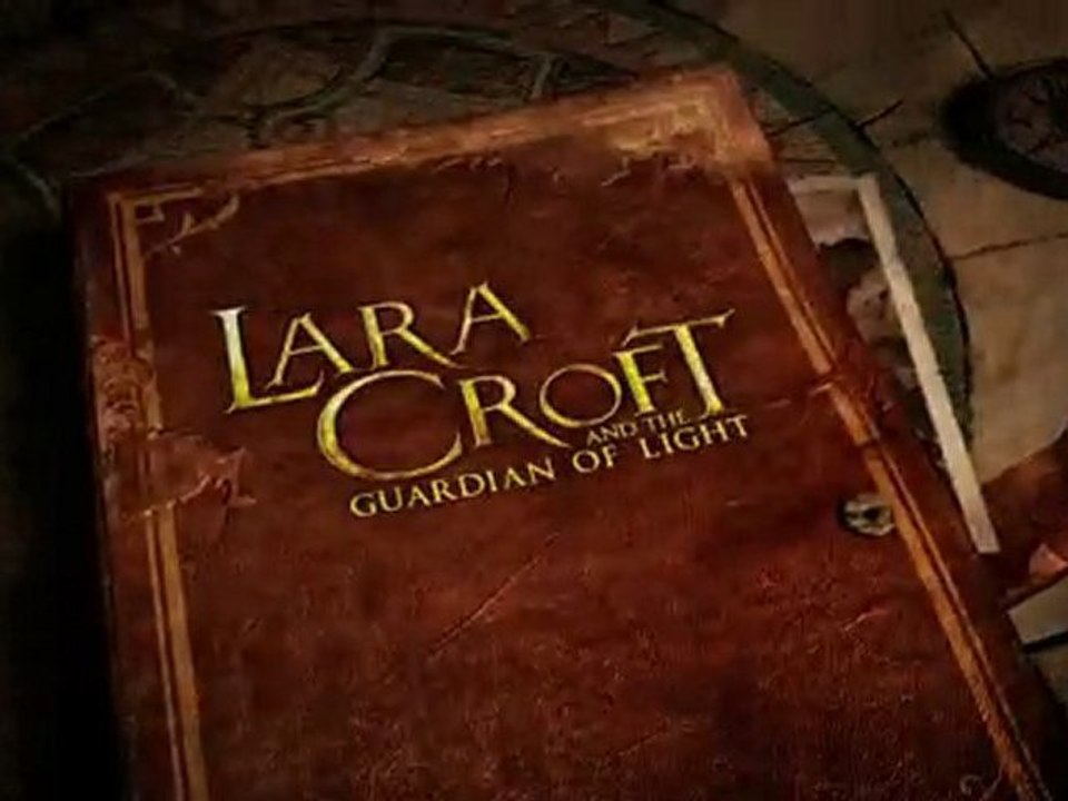 Lara Croft and the Guardian of Light - Premier trailer