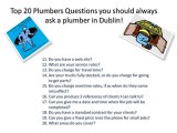 Plumbers Dublin Top 20 Questions to ask Plumbers in Dublin