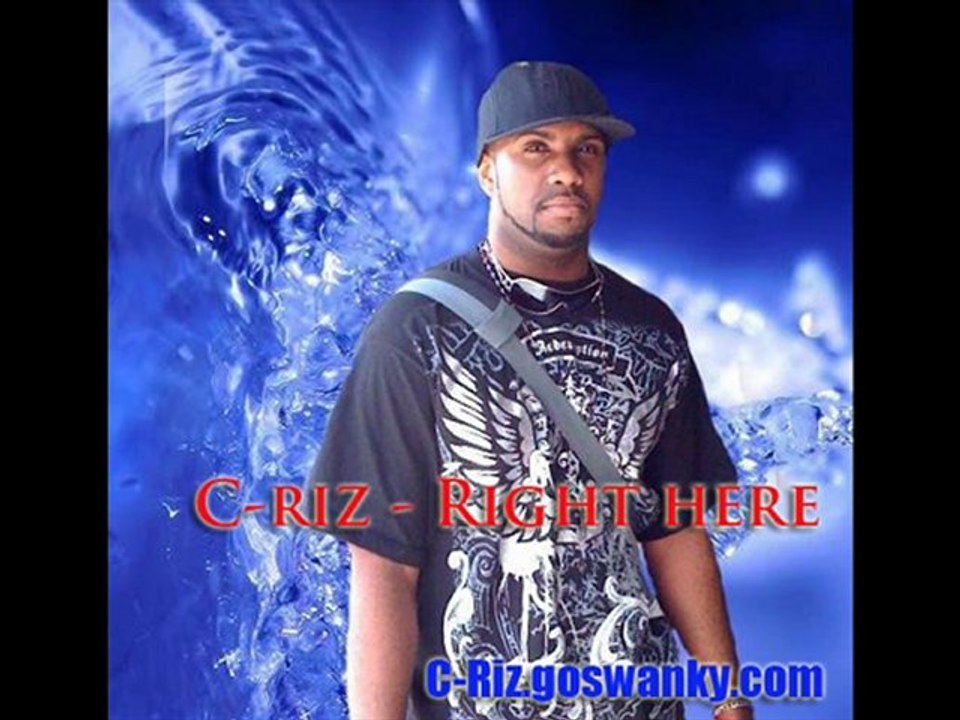C-Riz - Right Here