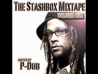 21. (OUTRO) P-Dub : Shortcut - The Stashbox Mixtape Vol1