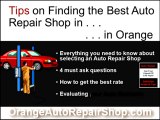 Orange Auto Repair and Orange Auto Body Shop